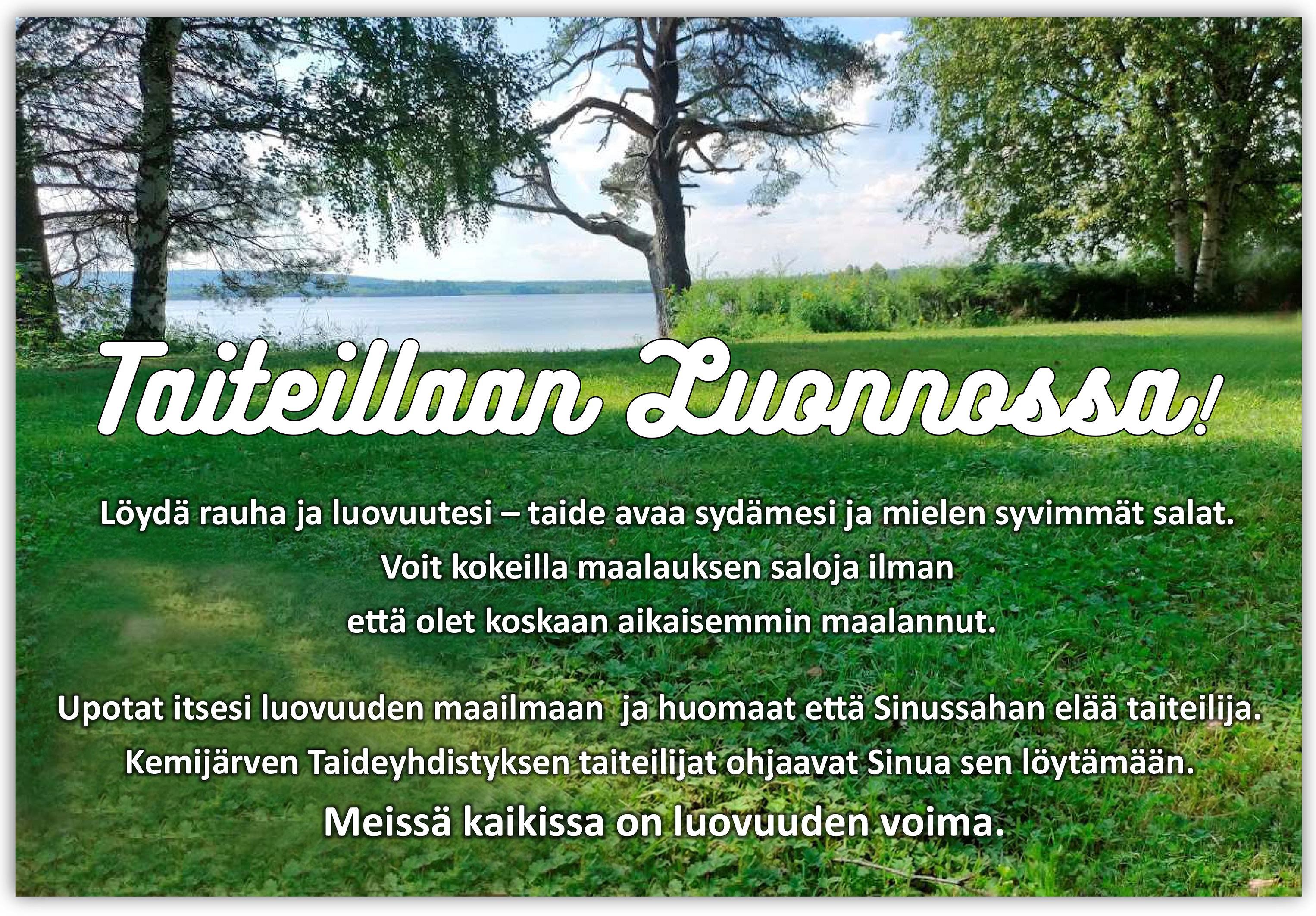 Taiteillaan luonnossa heinäkuun retriitillä 21.-24.7.205 Kemijärvellä.