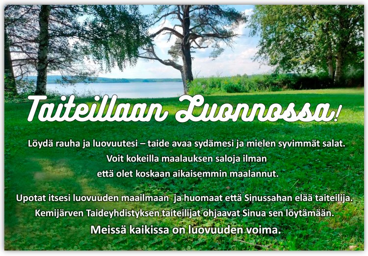 Taiteillaan luonnossa heinäkuun retriitillä 21.-24.7.205 Kemijärvellä.